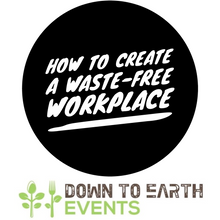 Create a Waste-Free Workplace - A How To Guide (Includes Bin Signs) - Digital Download